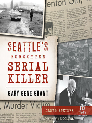 Seattle's Forgotten Serial Killer - Audiobook